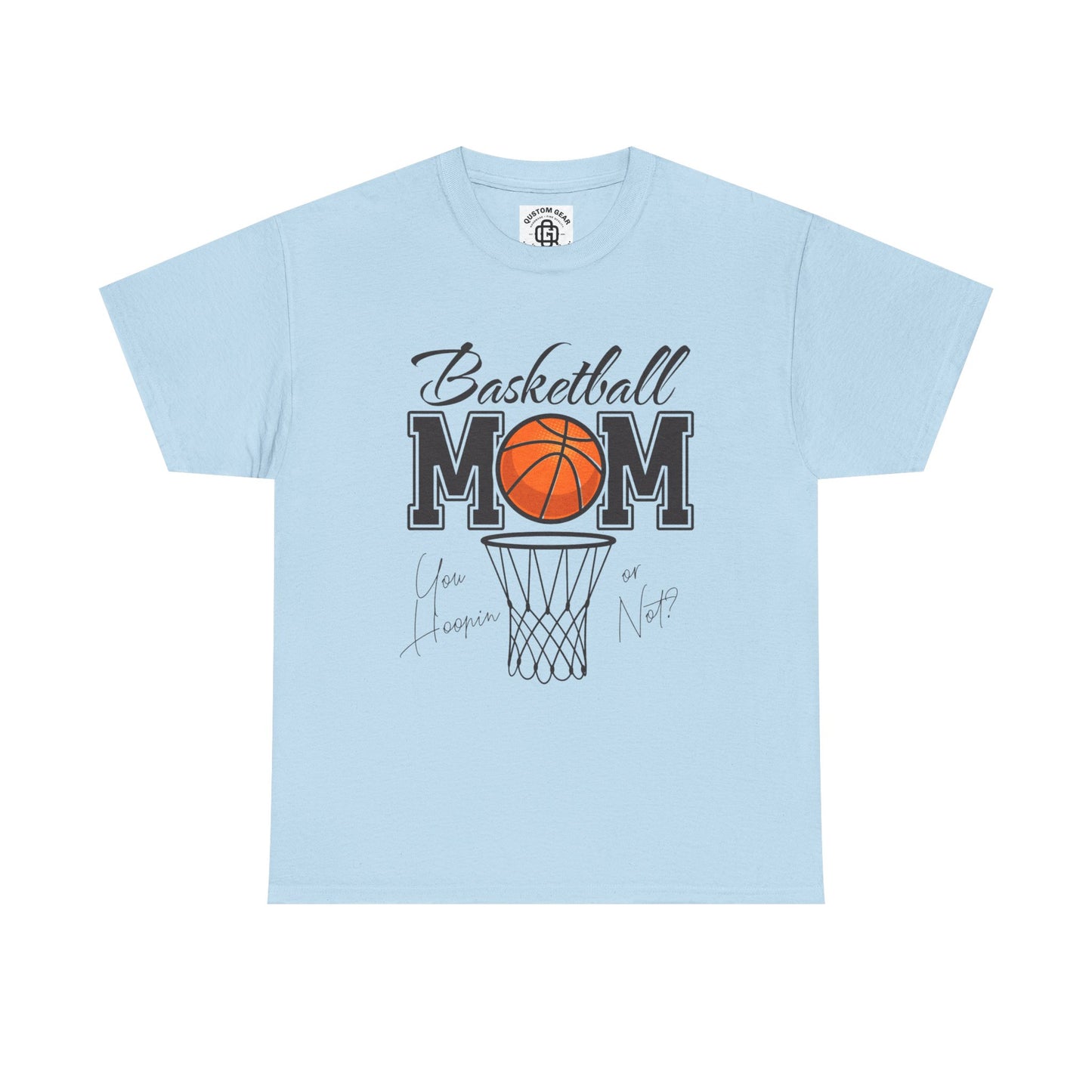 Basketball Mom T-Shirt, Perfect Gift for Sports Moms, Basketball Enthusiast Apparel, Unisex Heavy Cotton Tee, Gym Wear, Sports Fan Gear