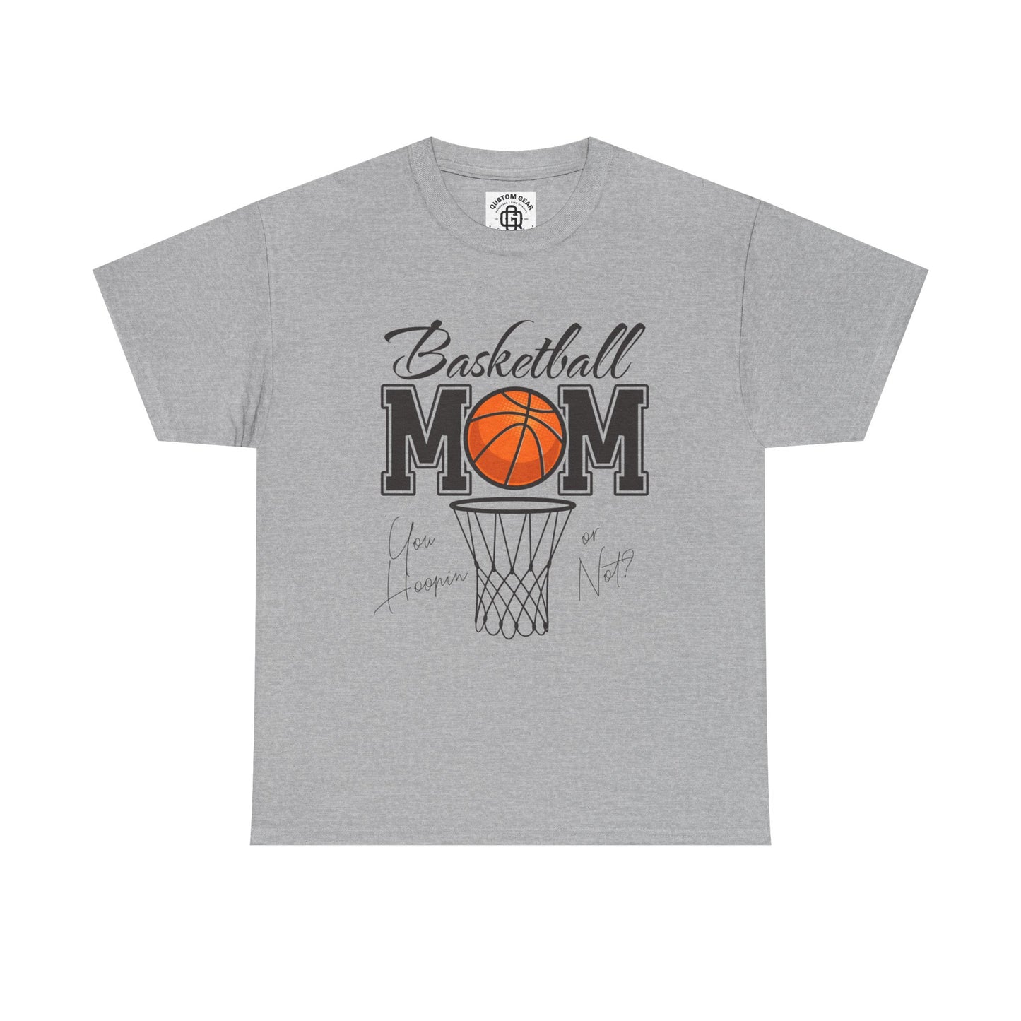 Basketball Mom T-Shirt, Perfect Gift for Sports Moms, Basketball Enthusiast Apparel, Unisex Heavy Cotton Tee, Gym Wear, Sports Fan Gear