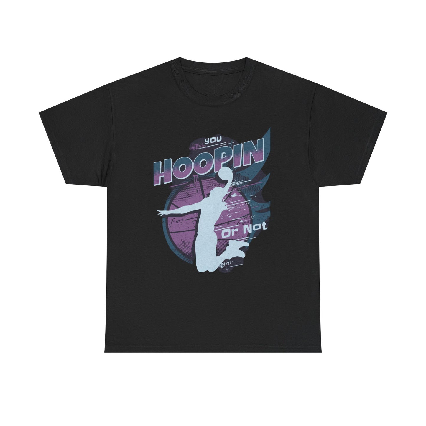 Basketball Graphic Tee - You Hoopin' or Not, Unisex Heavy Cotton Tee for Sports Lovers, Gym Wear, Casual Outings, Gift for Ballers