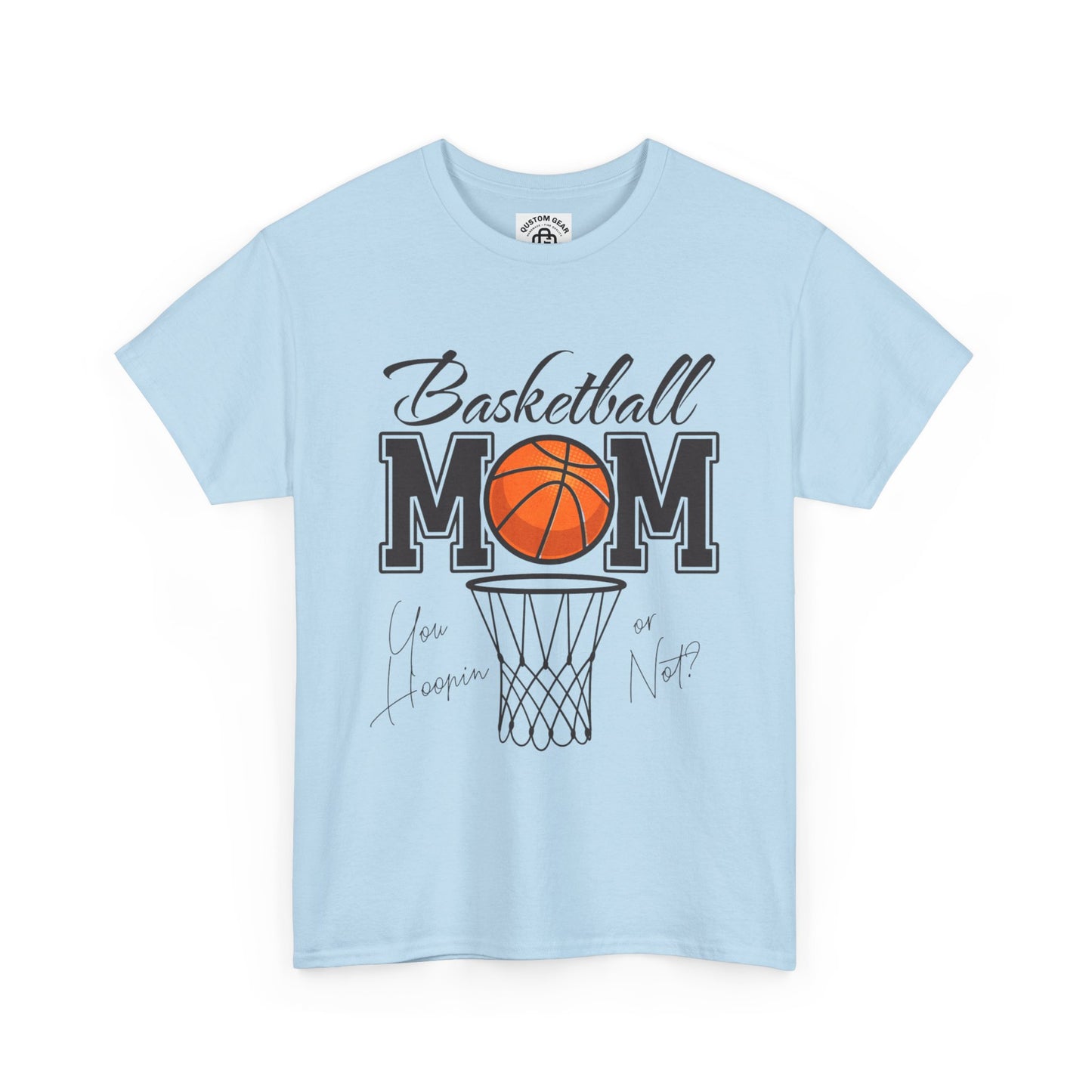 Basketball Mom T-Shirt, Perfect Gift for Sports Moms, Basketball Enthusiast Apparel, Unisex Heavy Cotton Tee, Gym Wear, Sports Fan Gear
