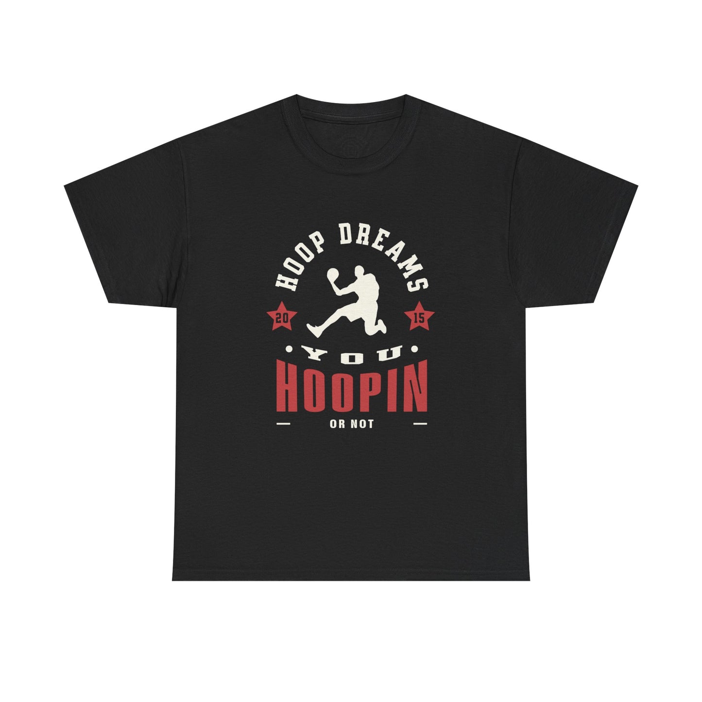 You hoopin or not? Hoop Dreams Unisex Heavy Cotton Tee, Basketball Shirt, Sports Tee, Gift for Athletes, Casual Wear, Unique Basketball T-Shirt