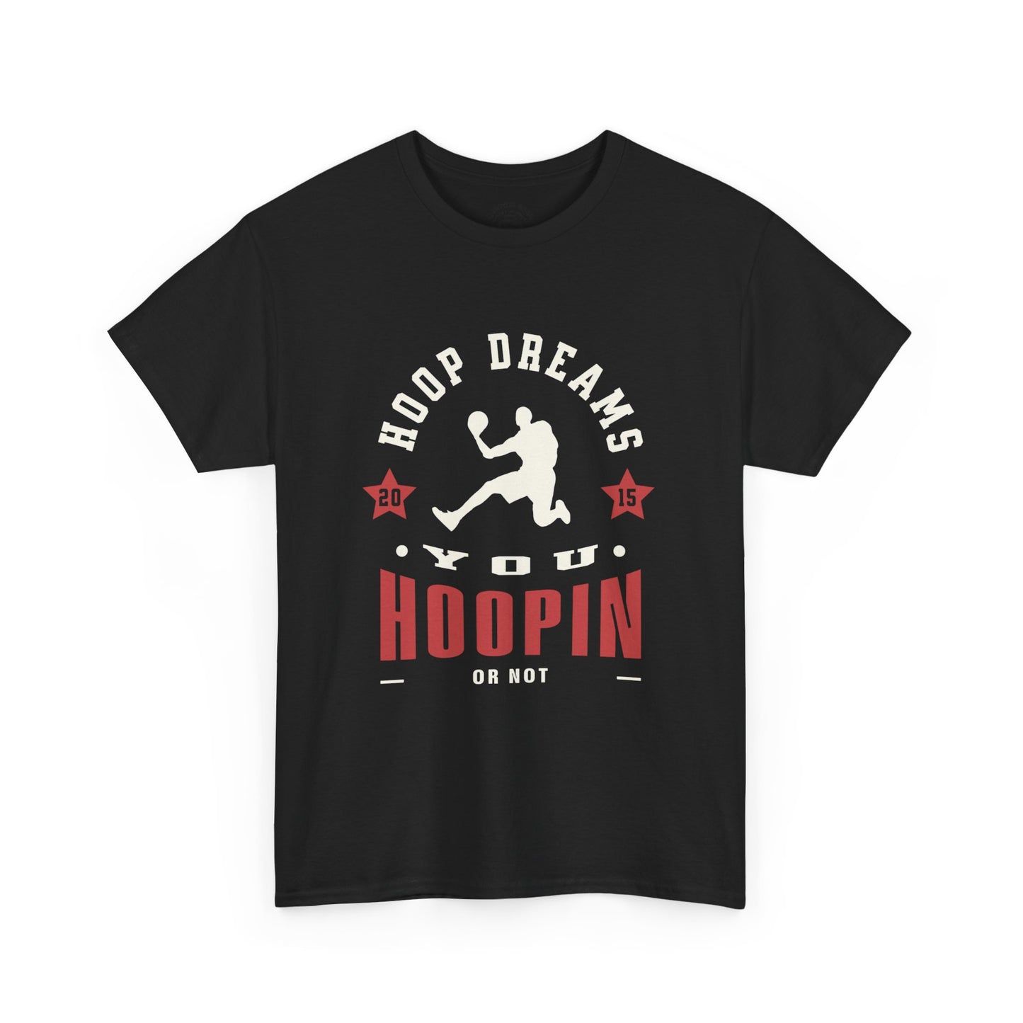 You hoopin or not? Hoop Dreams Unisex Heavy Cotton Tee, Basketball Shirt, Sports Tee, Gift for Athletes, Casual Wear, Unique Basketball T-Shirt