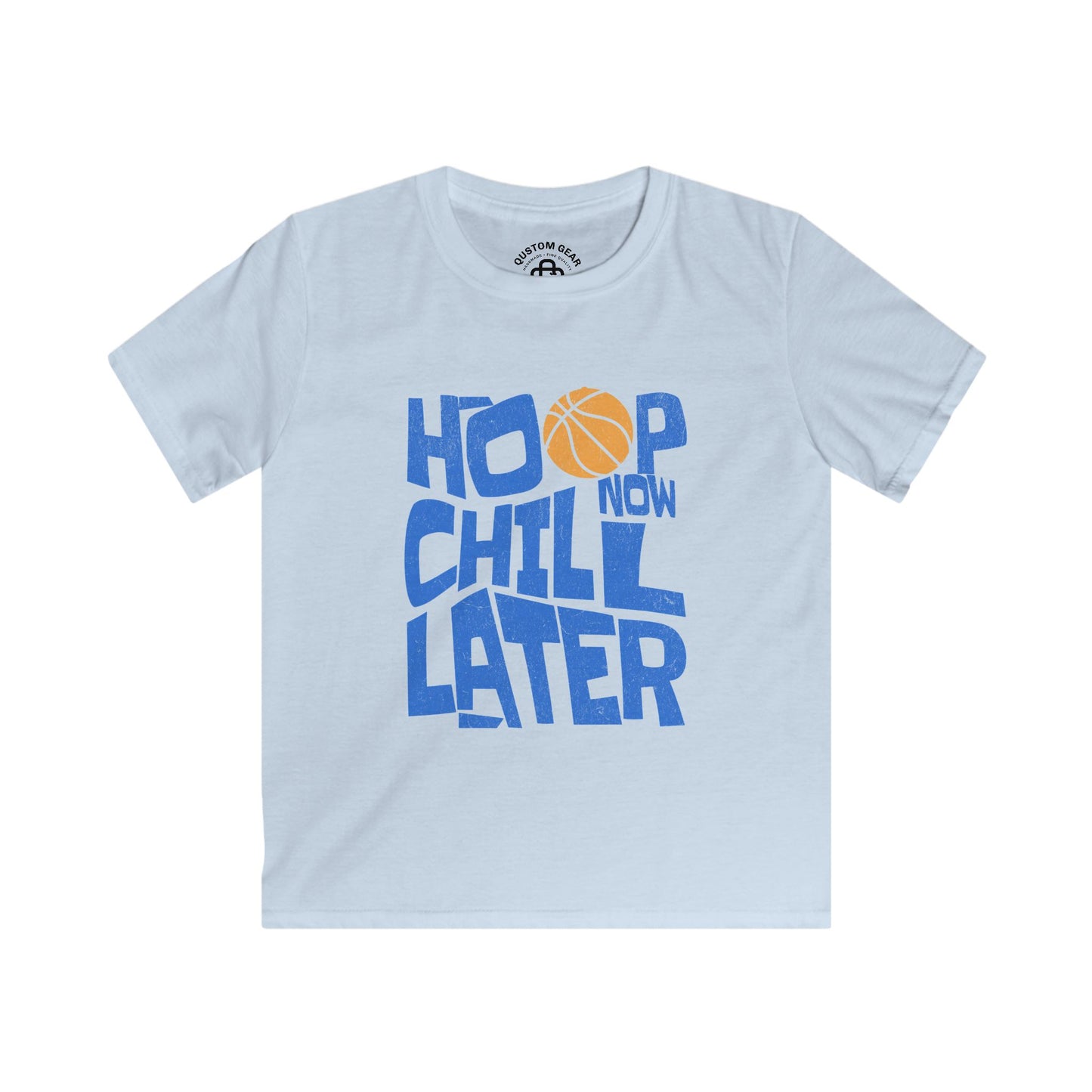 You Hoopin or Not? Kids Tee — "Hoop Now Chill Later" Basketball Graphic Shirt