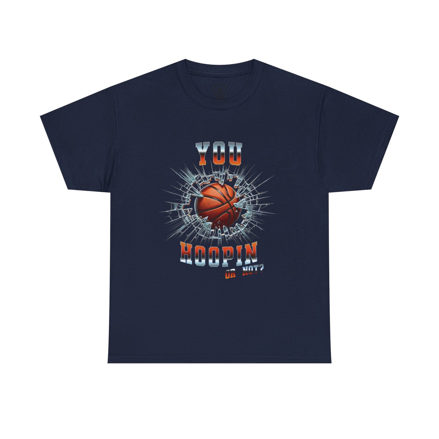 You Hoopin' Basketball Tee
